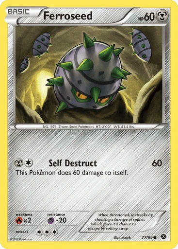 Ferroseed — Next Destinies #77