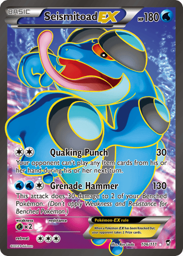 Seismitoad-EX — Furious Fists #106