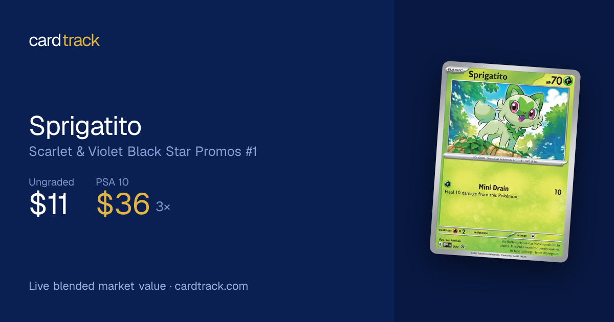 Sprigatito Price – #SVP 001 | CardTrack