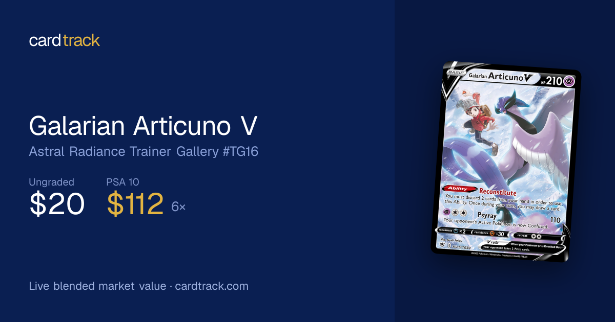 galarian articuno pokemon card value Galarian Articuno V Astral Radiance Trainer Gallery #TG16 — Value & Price
